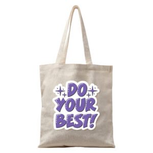 Do Your Best Bag